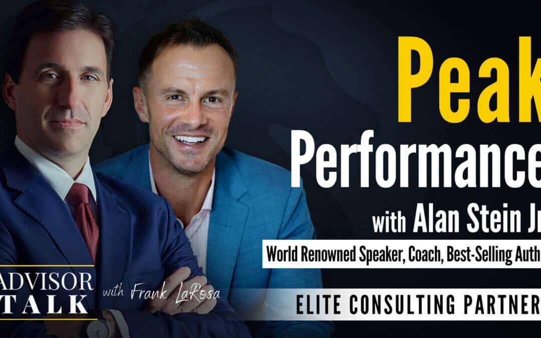 Ep.105: Peak Performance with Alan Stein Jr. – World Renowned Speaker, Coach, and Best-Selling Author