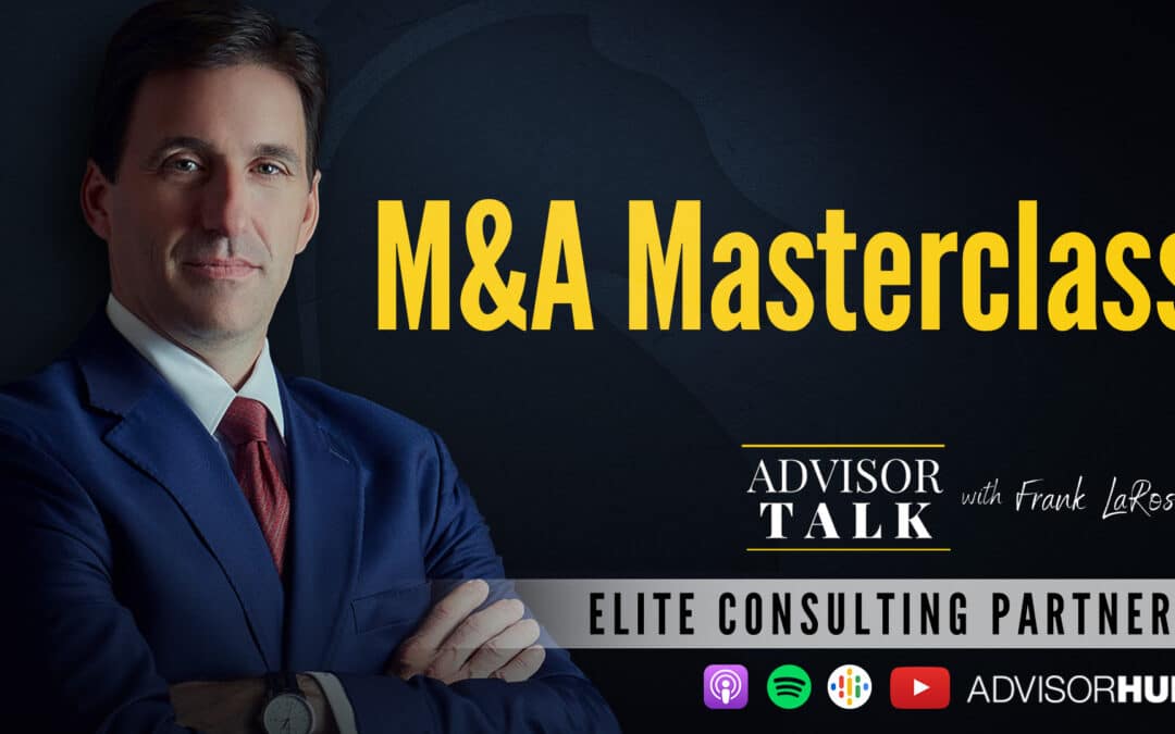 Ep.109: M&A Masterclass