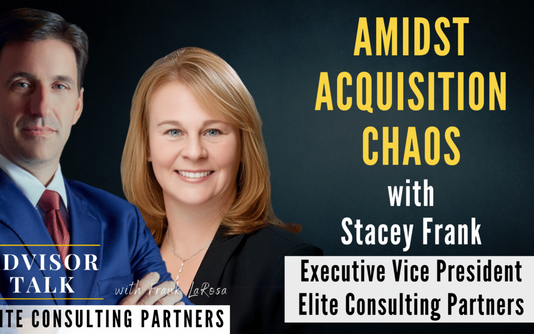 165: Amidst Acquisition Chaos