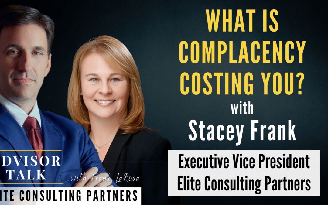 179: What is Complacency Costing You?